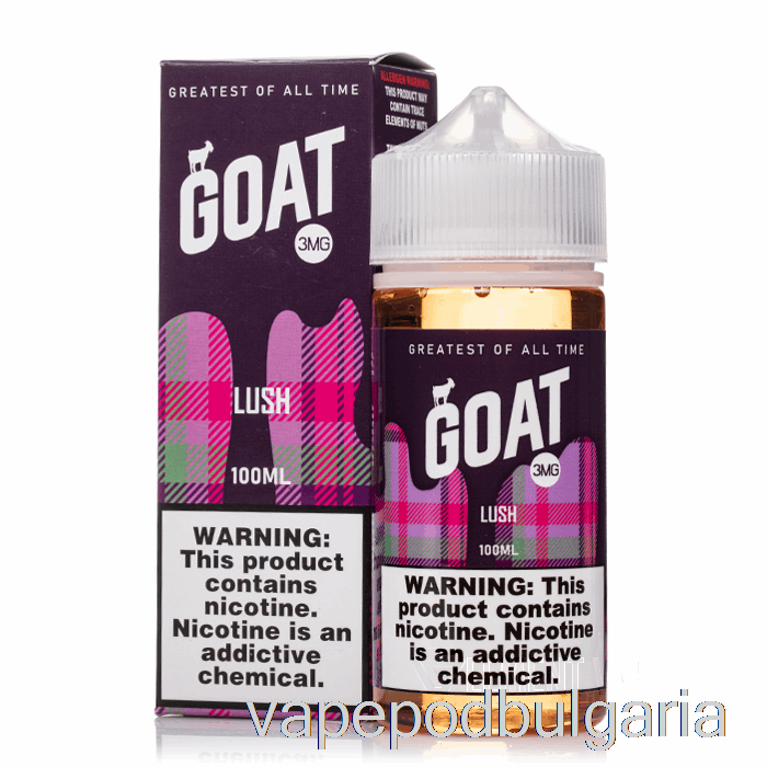 Vape Bulgaria Lush - Goat E-liquid - 100ml 3mg